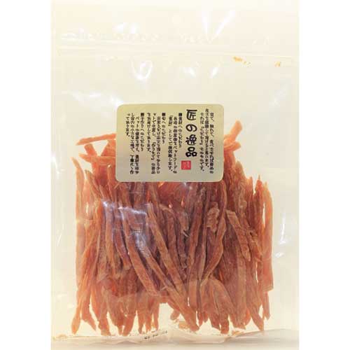 匠の逸品　ささみ(細切り)150g